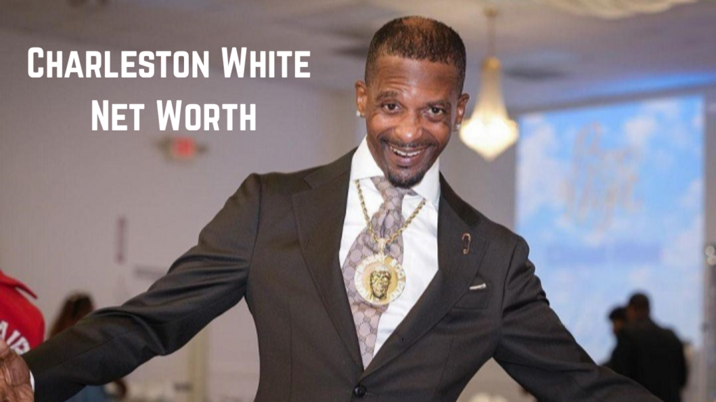 Charleston White Net Worth 2026: Real Earnings Breakdown Charleston White Net Worth